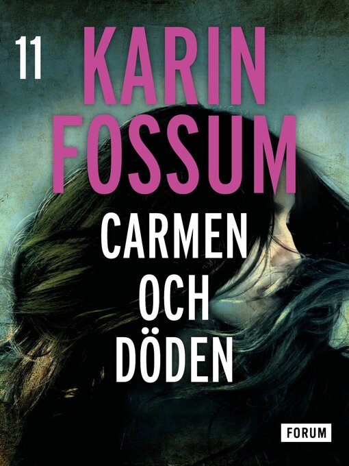 Title details for Carmen och döden by Karin Fossum - Available